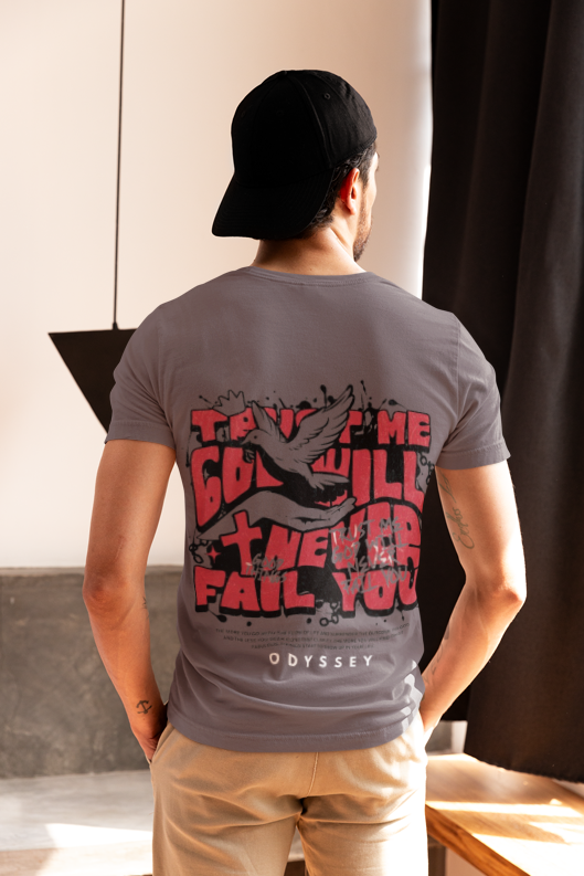 Trust Me — God Will Never Fail You Tee
