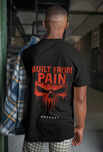 BUILT FROM PAIN Tee